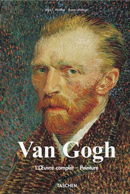 Rainer Metzger & Ingo F. Walther Van Gogh, L'œuvre complet - Peinture Relié, 15 septembre 2012